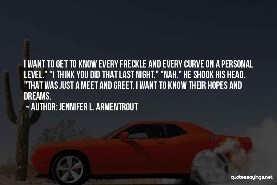 Freckle Quotes By Jennifer L. Armentrout