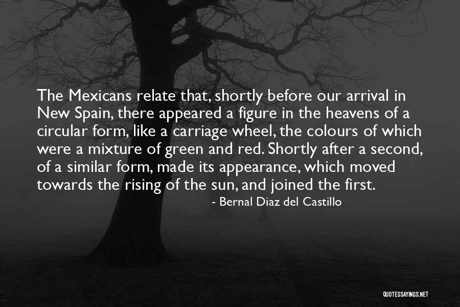 Freckleless Quotes By Bernal Diaz Del Castillo Freckleless Quotes By Bernal Diaz Del Castillo