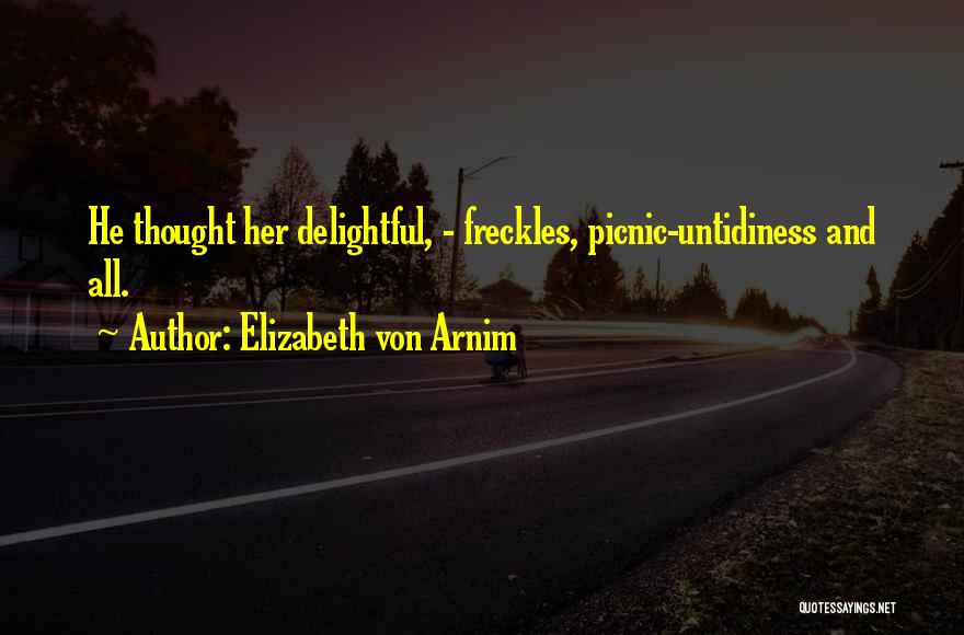 Freckles Quotes By Elizabeth Von Arnim