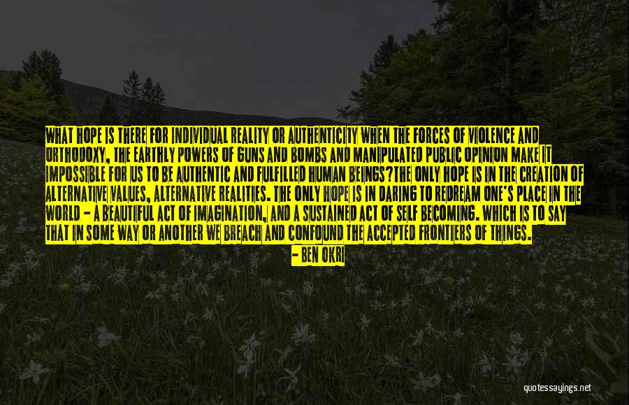 Freckmann Herbarium Quotes By Ben Okri Freckmann Herbarium Quotes By Ben Okri