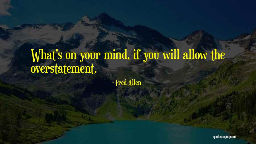 Fred Allen Quotes 1054872 Fred Allen Quotes 1054872