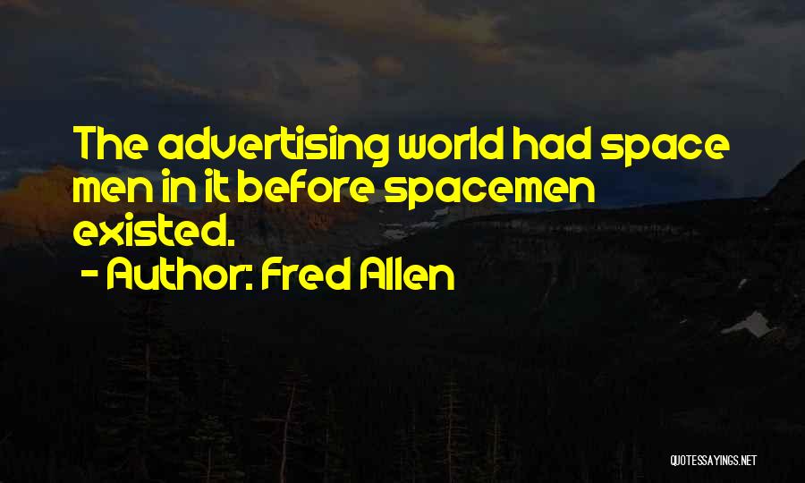 Fred Allen Quotes 1765848