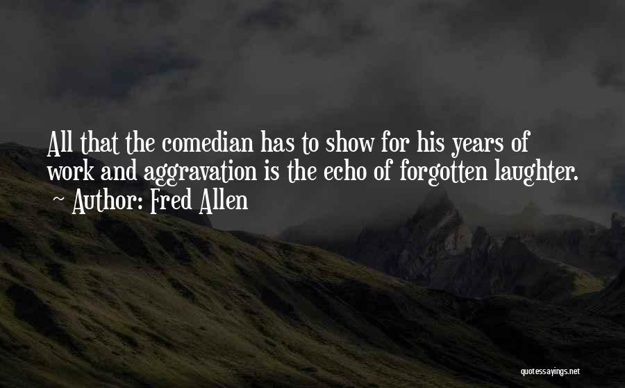 Fred Allen Quotes 1830165