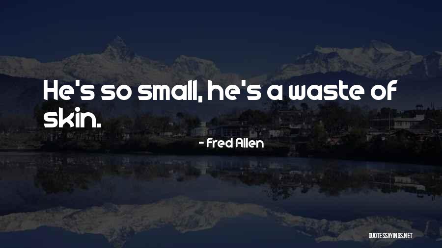 Fred Allen Quotes 214277