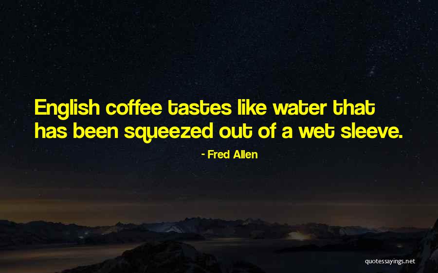 Fred Allen Quotes 2197008