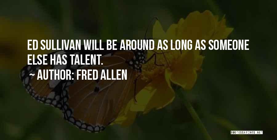 Fred Allen Quotes 355227