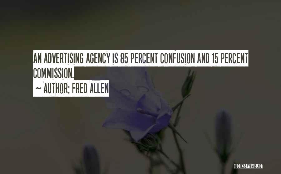 Fred Allen Quotes 664931