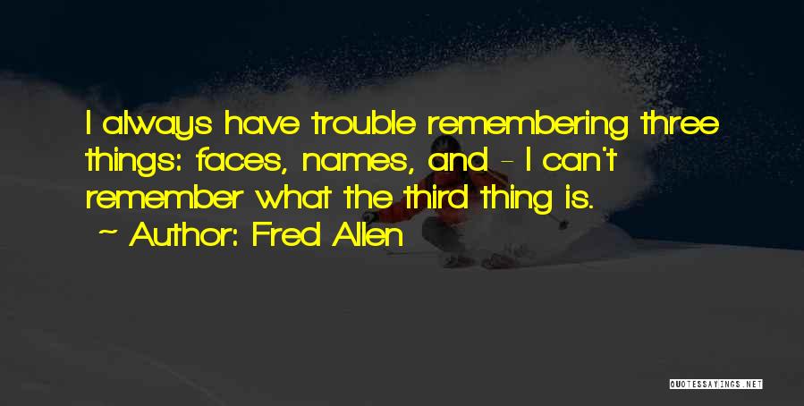 Fred Allen Quotes 857468