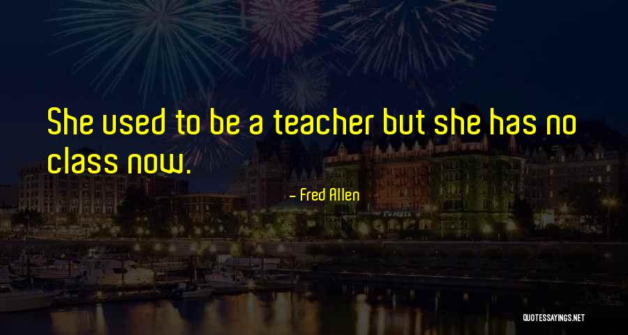 Fred Allen Quotes 888416 Fred Allen Quotes 888416