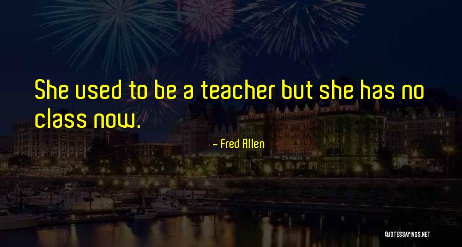 Fred Allen Quotes 888416