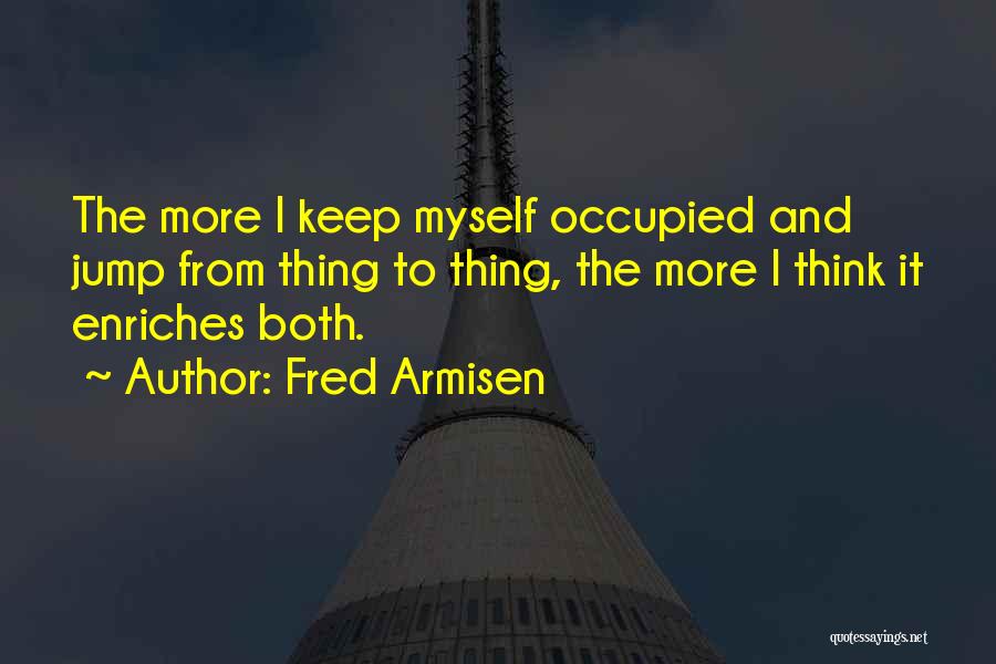 Fred Armisen Quotes 1332749