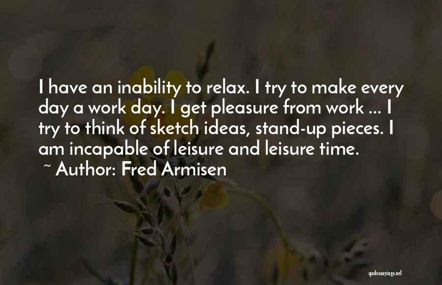 Fred Armisen Quotes 2092628