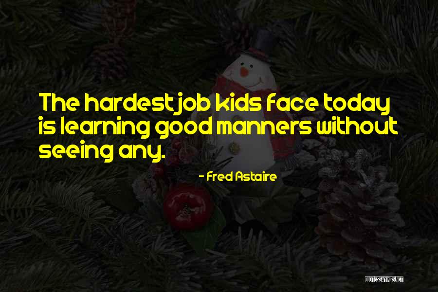 Fred Astaire Quotes 1200257 Fred Astaire Quotes 1200257