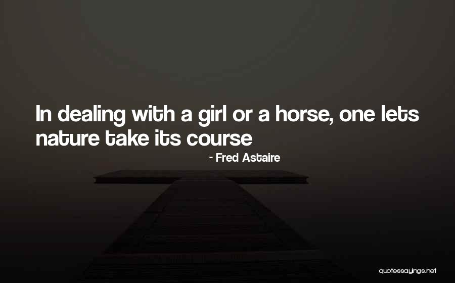 Fred Astaire Quotes 1952302 Fred Astaire Quotes 1952302