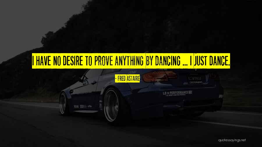 Fred Astaire Quotes 2008337 Fred Astaire Quotes 2008337