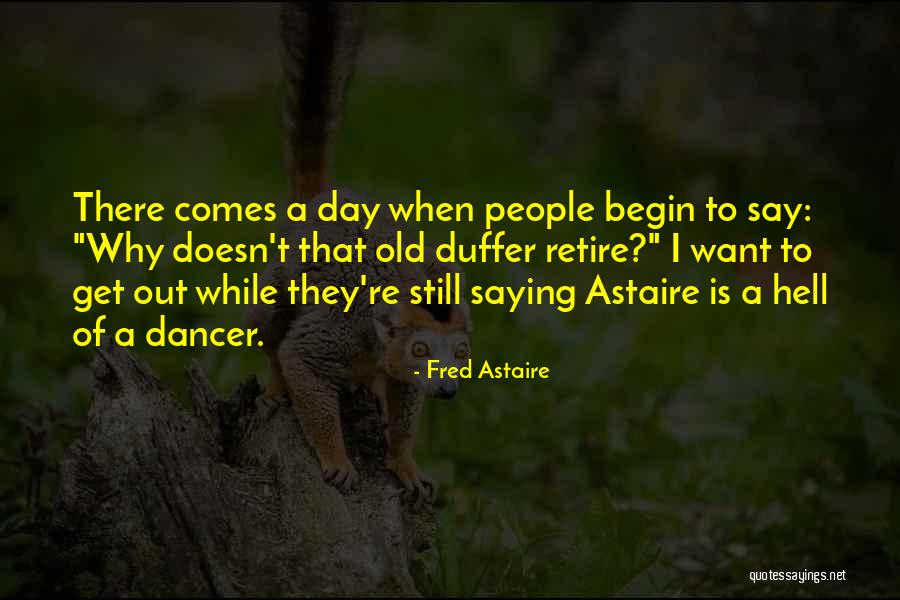 Fred Astaire Quotes 290303