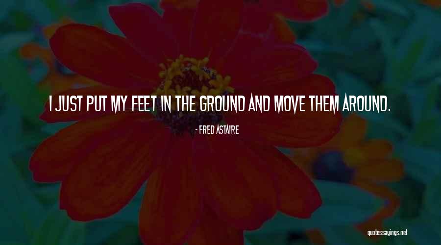 Fred Astaire Quotes 324808 Fred Astaire Quotes 324808
