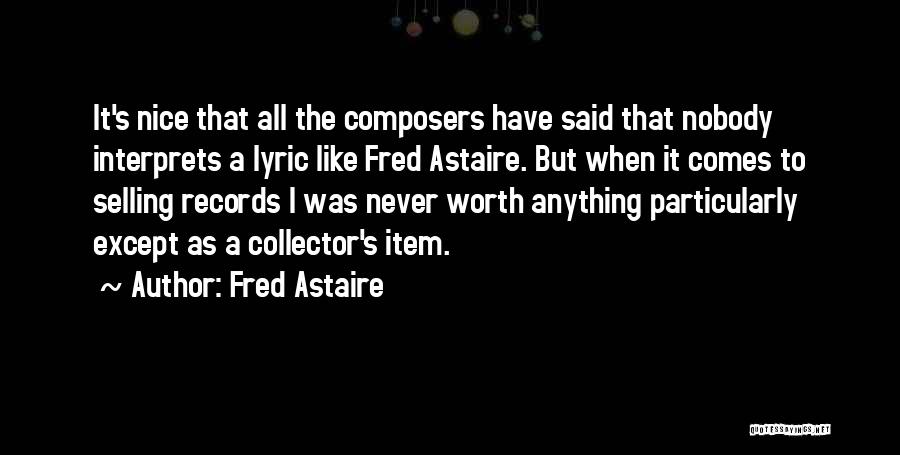 Fred Astaire Quotes 595704