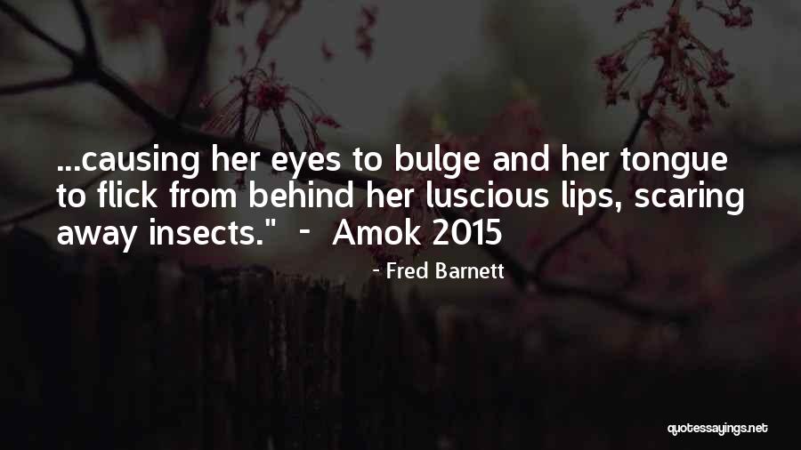 Fred Barnett Quotes 1761509