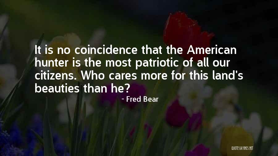 Fred Bear Quotes 1451846 Fred Bear Quotes 1451846