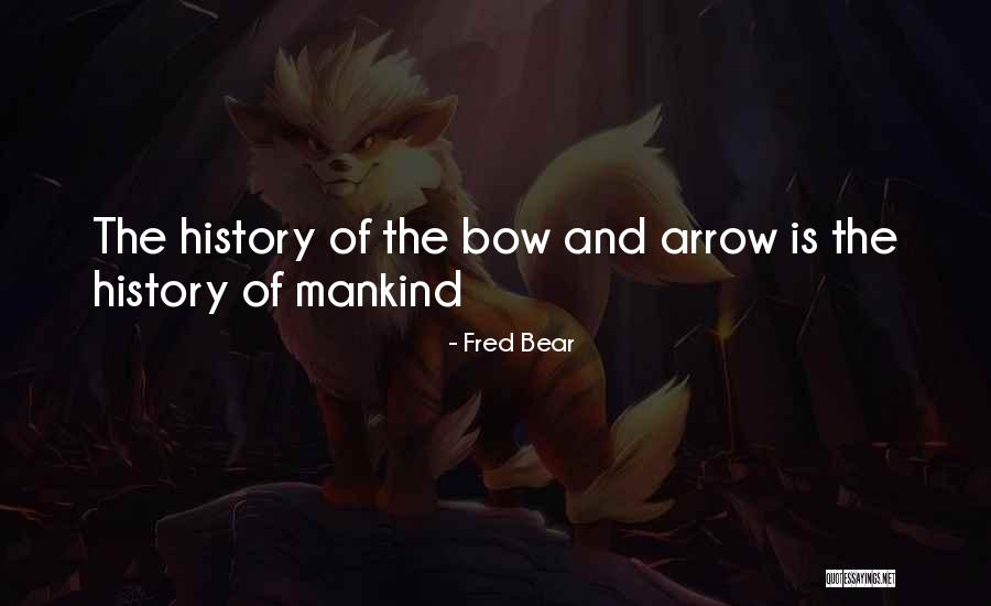 Fred Bear Quotes 2094672