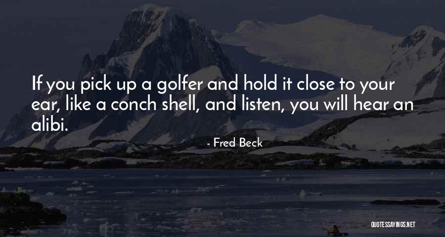 Fred Beck Quotes 1910865