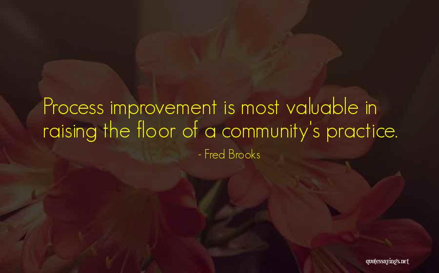 Fred Brooks Quotes 1087432 Fred Brooks Quotes 1087432