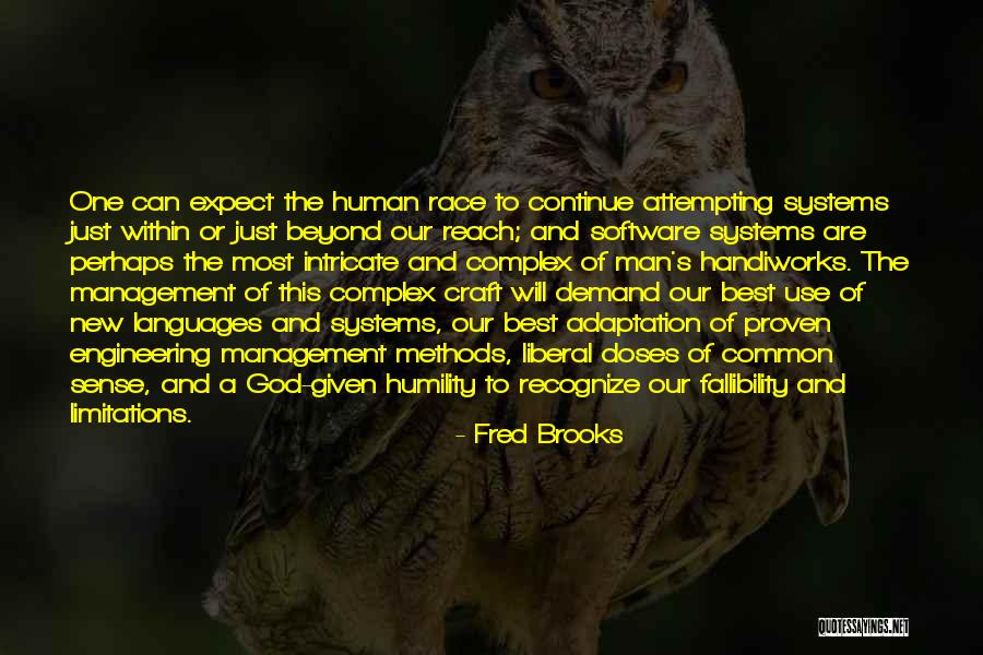 Fred Brooks Quotes 1262336