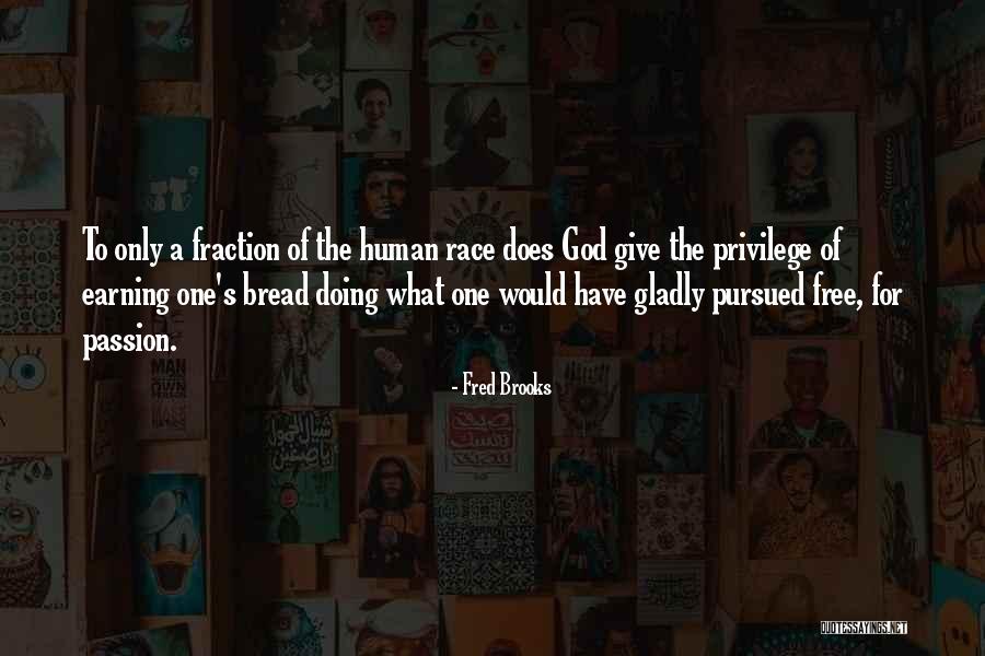 Fred Brooks Quotes 2117213 Fred Brooks Quotes 2117213