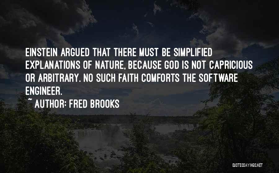 Fred Brooks Quotes 2233941