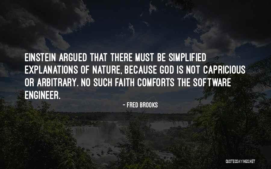 Fred Brooks Quotes 2233941