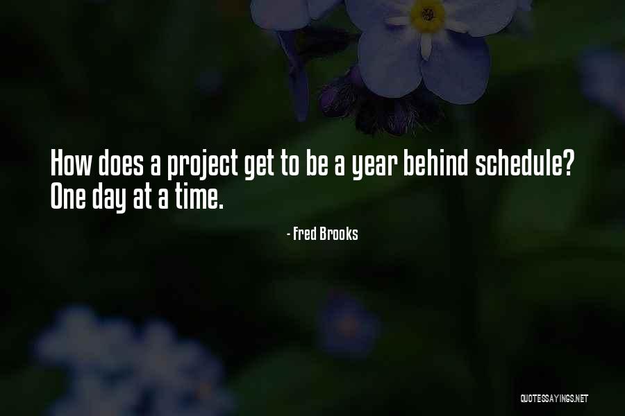 Fred Brooks Quotes 546571 Fred Brooks Quotes 546571