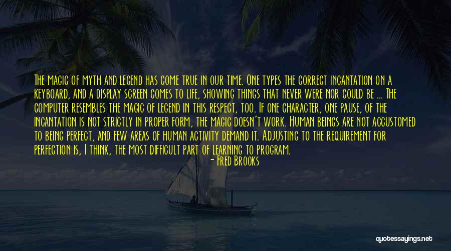 Fred Brooks Quotes 695404 Fred Brooks Quotes 695404