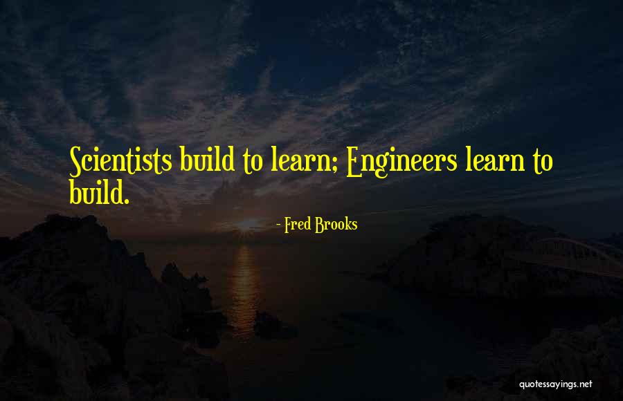 Fred Brooks Quotes 715386 Fred Brooks Quotes 715386