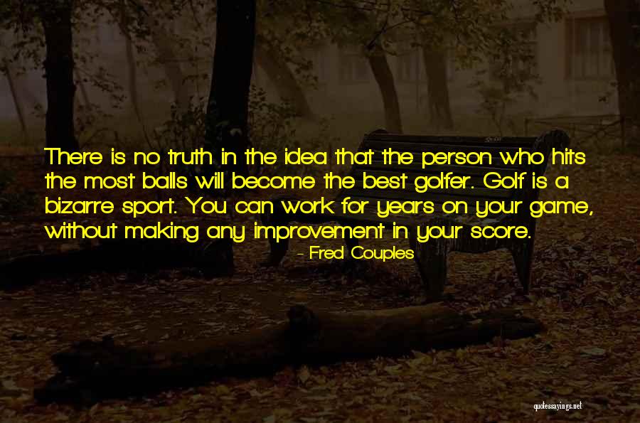 Fred Couples Quotes 2042799