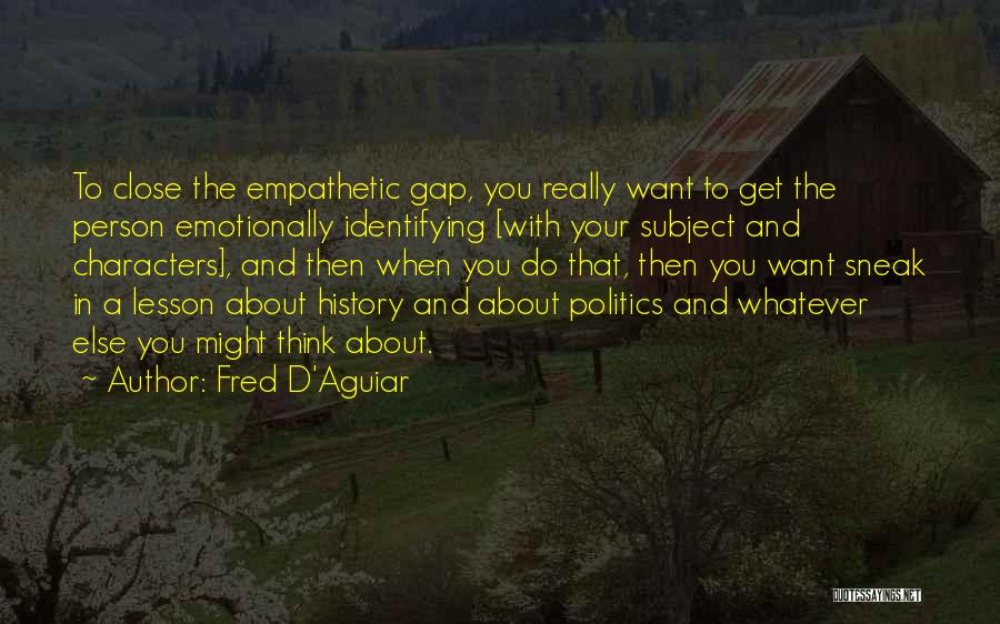 Fred D'Aguiar Quotes 1658061