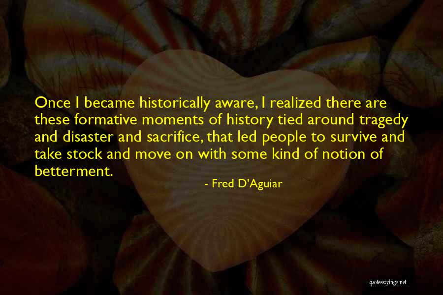 Fred D'Aguiar Quotes 1720679