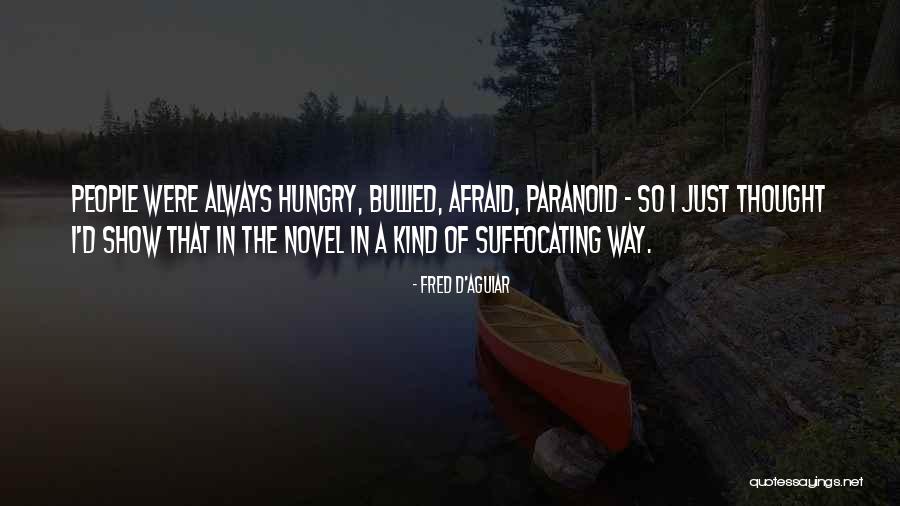 Fred D'Aguiar Quotes 830940 Fred D'Aguiar Quotes 830940