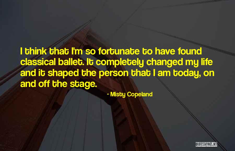 Fred Exley Quotes By Misty Copeland Fred Exley Quotes By Misty Copeland