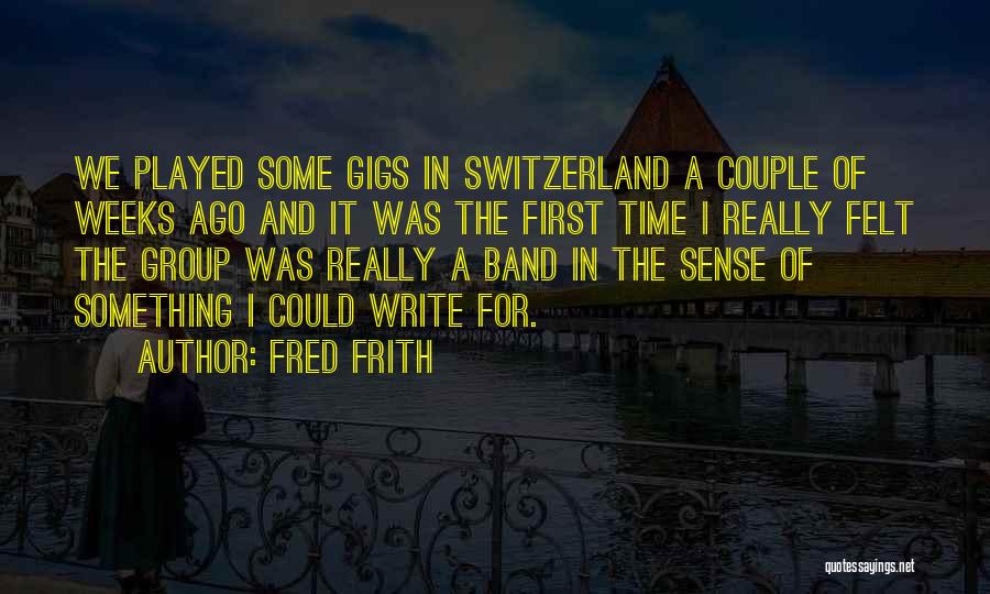 Fred Frith Quotes 2216392