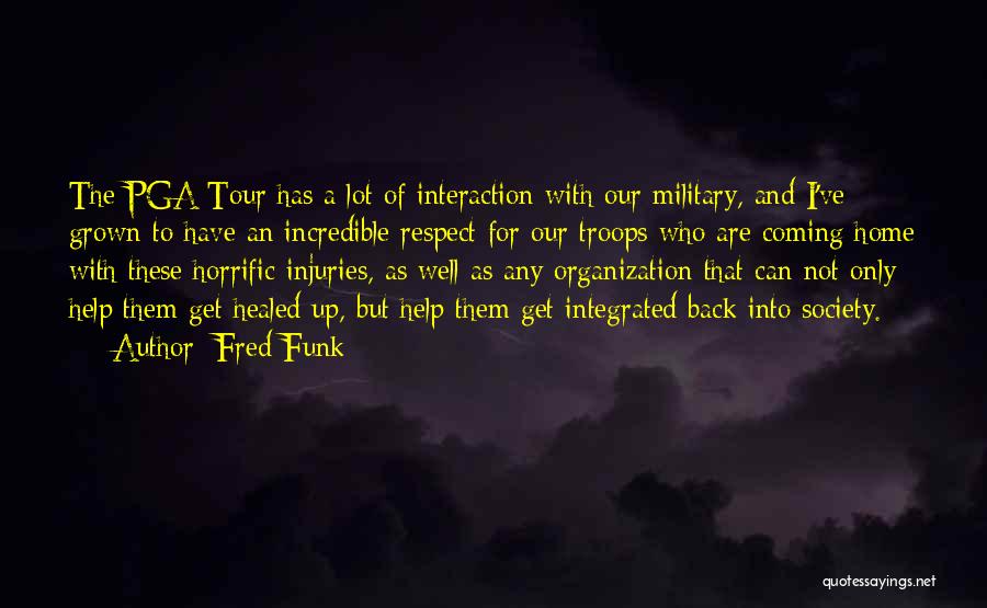 Fred Funk Quotes 714409