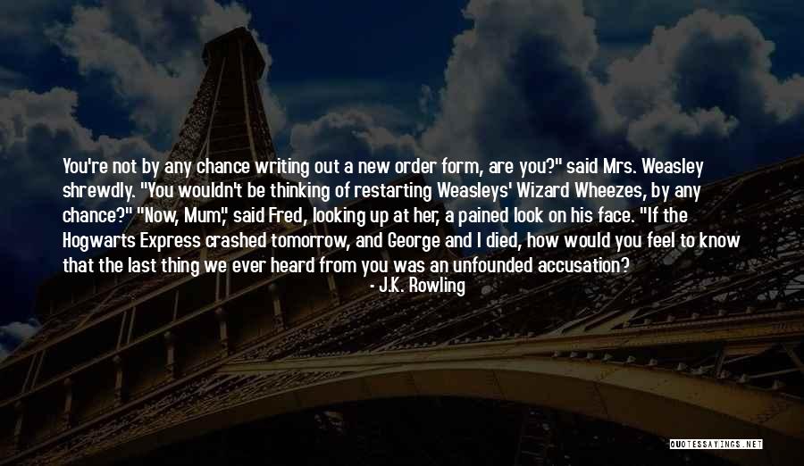 Fred George Weasley Quotes By J.K. Rowling Fred George Weasley Quotes By J.K. Rowling