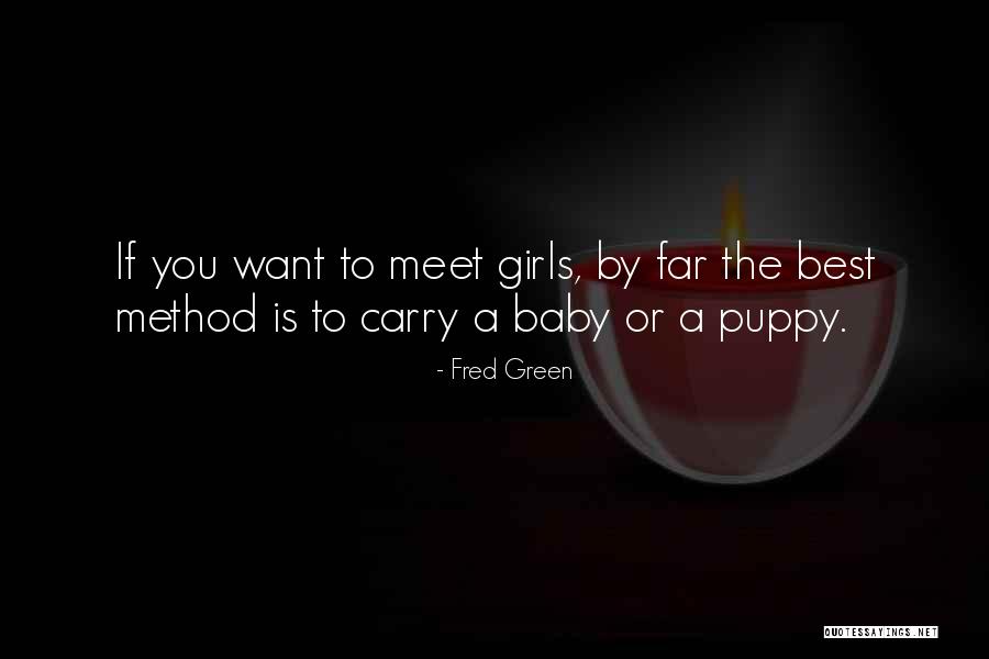 Fred Green Quotes 1485622 Fred Green Quotes 1485622