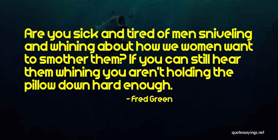 Fred Green Quotes 461603 Fred Green Quotes 461603