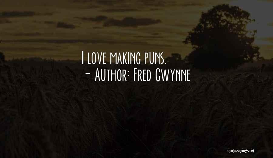 Fred Gwynne Quotes 884024