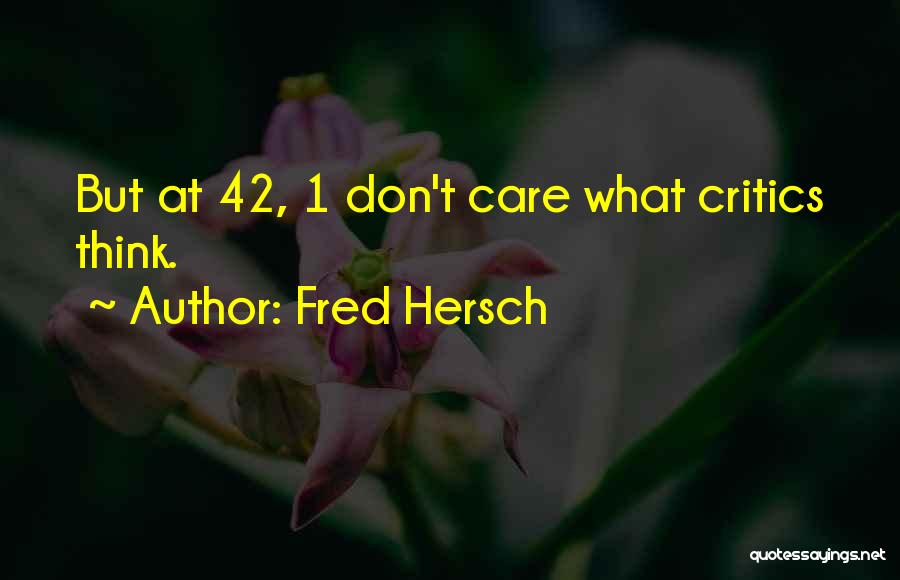 Fred Hersch Quotes 886714