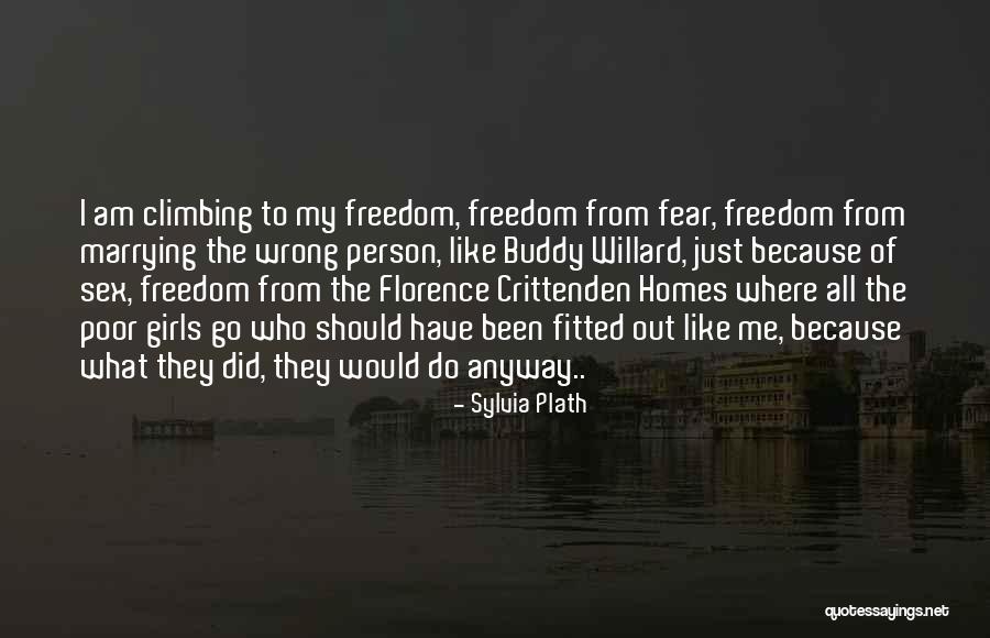 Fred Hollows Foundation Quotes By Sylvia Plath Fred Hollows Foundation Quotes By Sylvia Plath