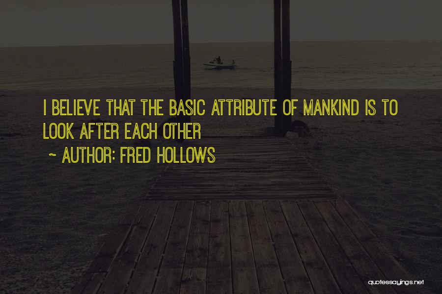 Fred Hollows Quotes 1381382