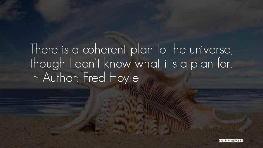 Fred Hoyle Quotes 1133660