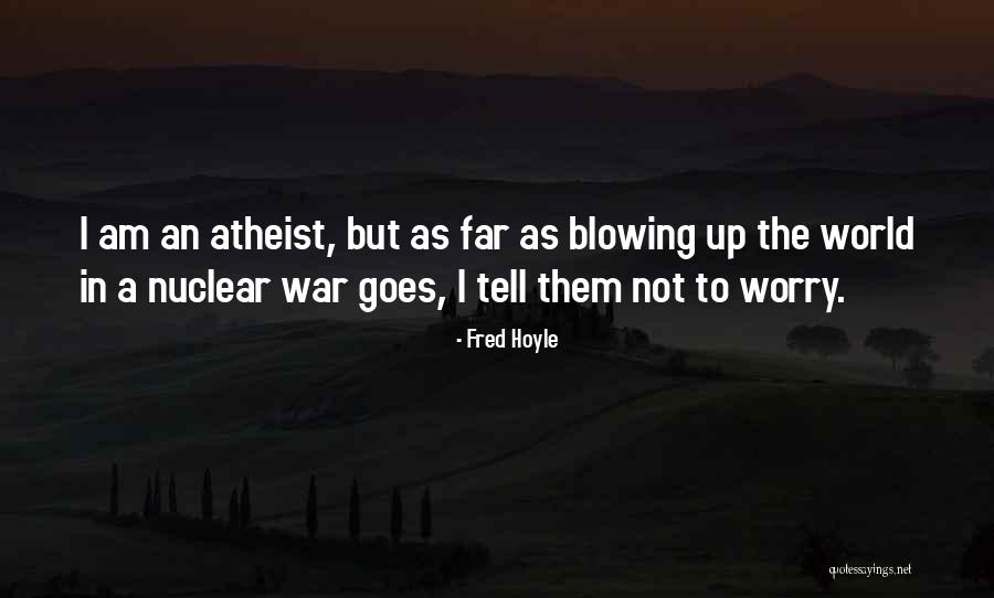 Fred Hoyle Quotes 1254486 Fred Hoyle Quotes 1254486